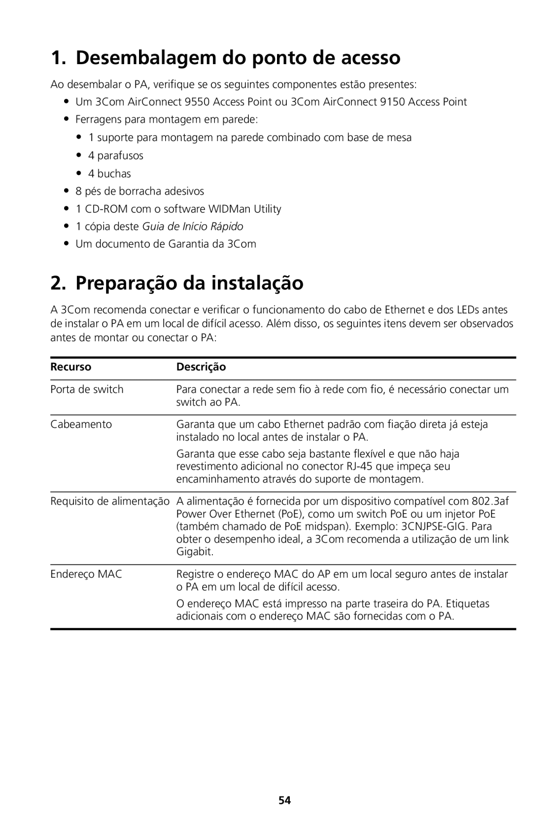 3Com Model WL-605, Model WL-604 manual Desembalagem do ponto de acesso, Preparação da instalação 