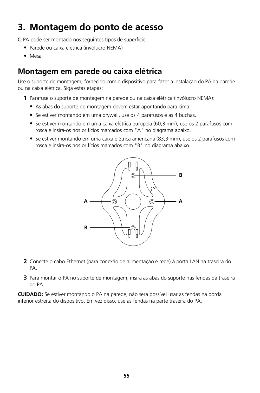 3Com Model WL-604, Model WL-605 manual Montagem do ponto de acesso, Montagem em parede ou caixa elétrica 