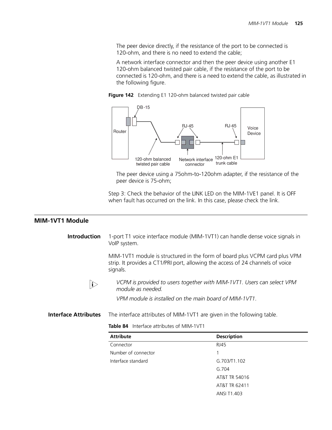 3Com MSR 50, MSR 30, MSR 20 manual MIM-1VT1 Module, VoIP system, Interface attributes of MIM-1VT1 