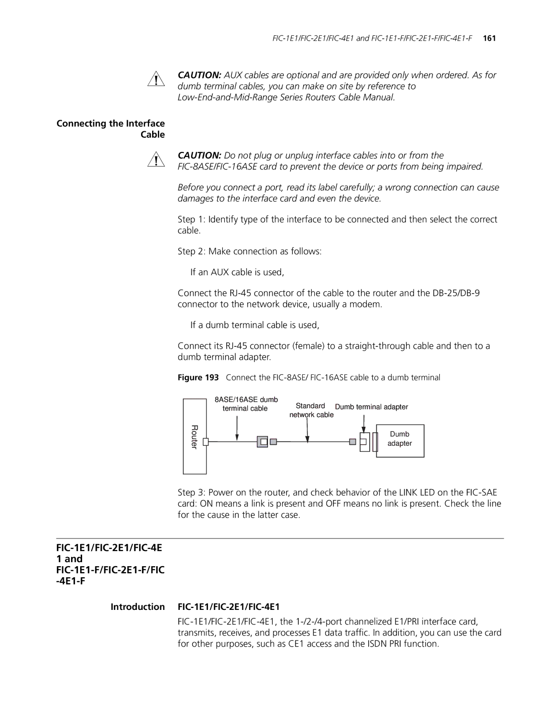 3Com MSR 50 Dumb terminal cables, you can make on site by reference to, Low-End-and-Mid-Range Series Routers Cable Manual 