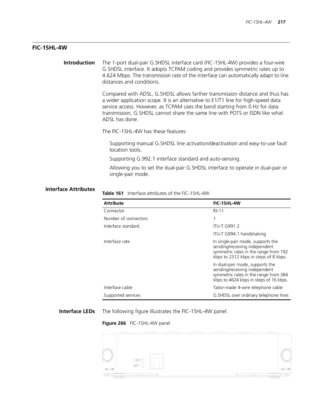 3Com MSR 20, MSR 30, MSR 50 manual Interface attributes of the FIC-1SHL-4W 