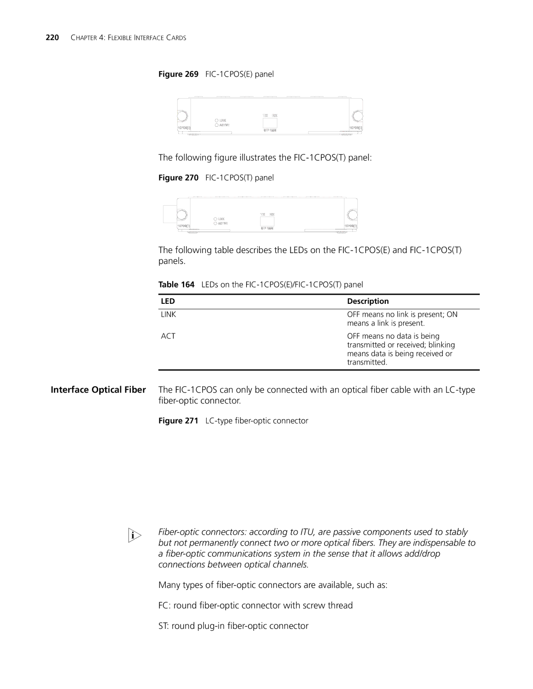 3Com MSR 20, MSR 30, MSR 50 manual Following figure illustrates the FIC-1CPOST panel, LEDs on the FIC-1CPOSE/FIC-1CPOST panel 