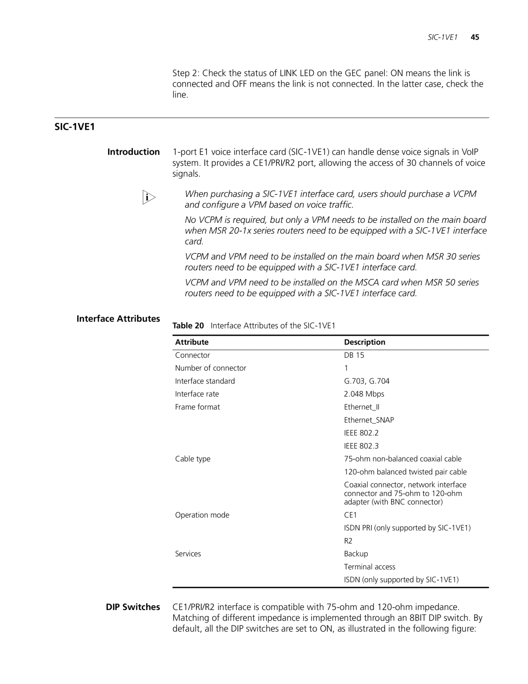 3Com MSR 30, MSR 20, MSR 50 manual SIC-1VE1, Signals, Configure a VPM based on voice traffic, Card 