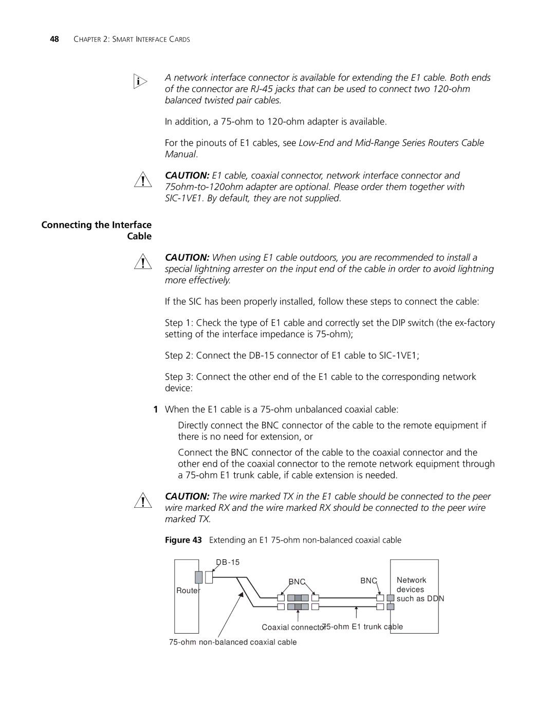 3Com MSR 30, MSR 20, MSR 50 manual Balanced twisted pair cables, SIC-1VE1. By default, they are not supplied 