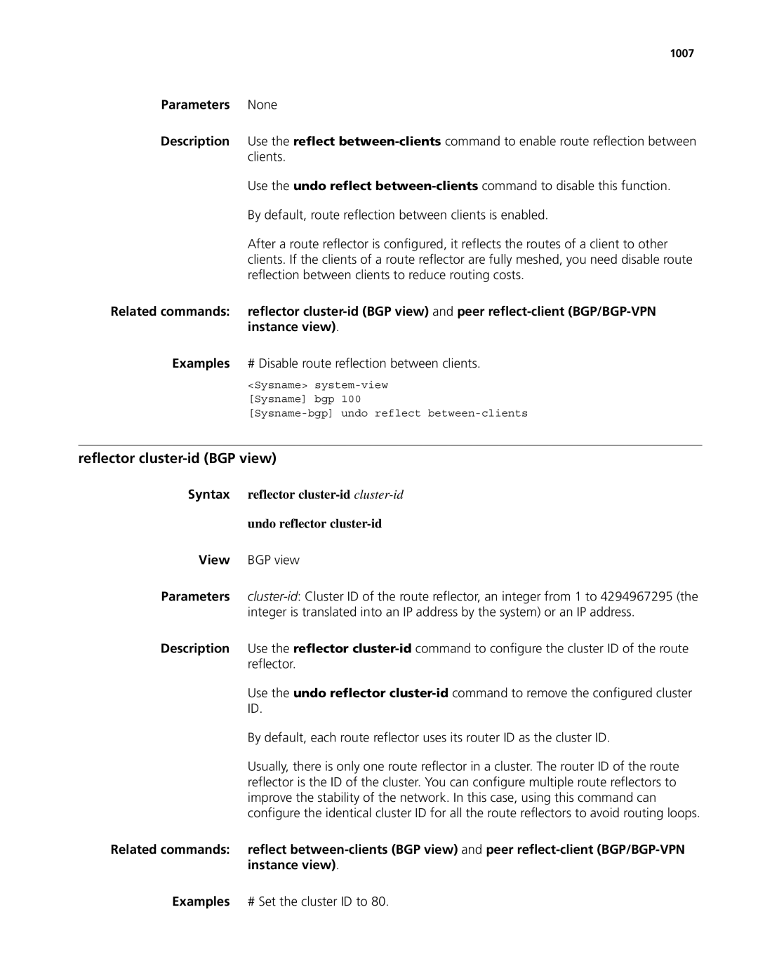 3Com MSR 50, MSR 30 manual Reflector cluster-id BGP view, Examples # Disable route reflection between clients, 1007 