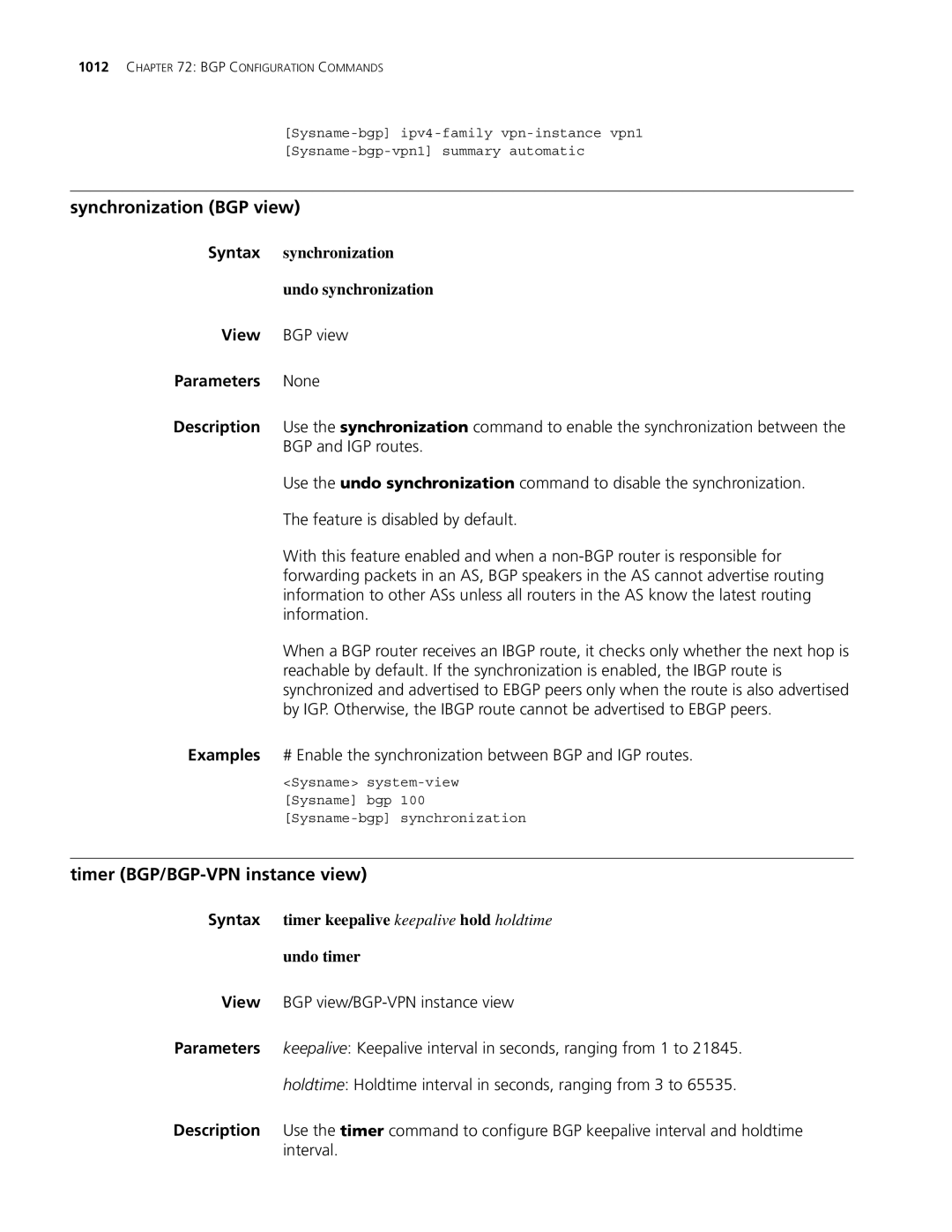 3Com MSR 30, MSR 50 Synchronization BGP view, Timer BGP/BGP-VPN instance view, Syntax synchronization Undo synchronization 