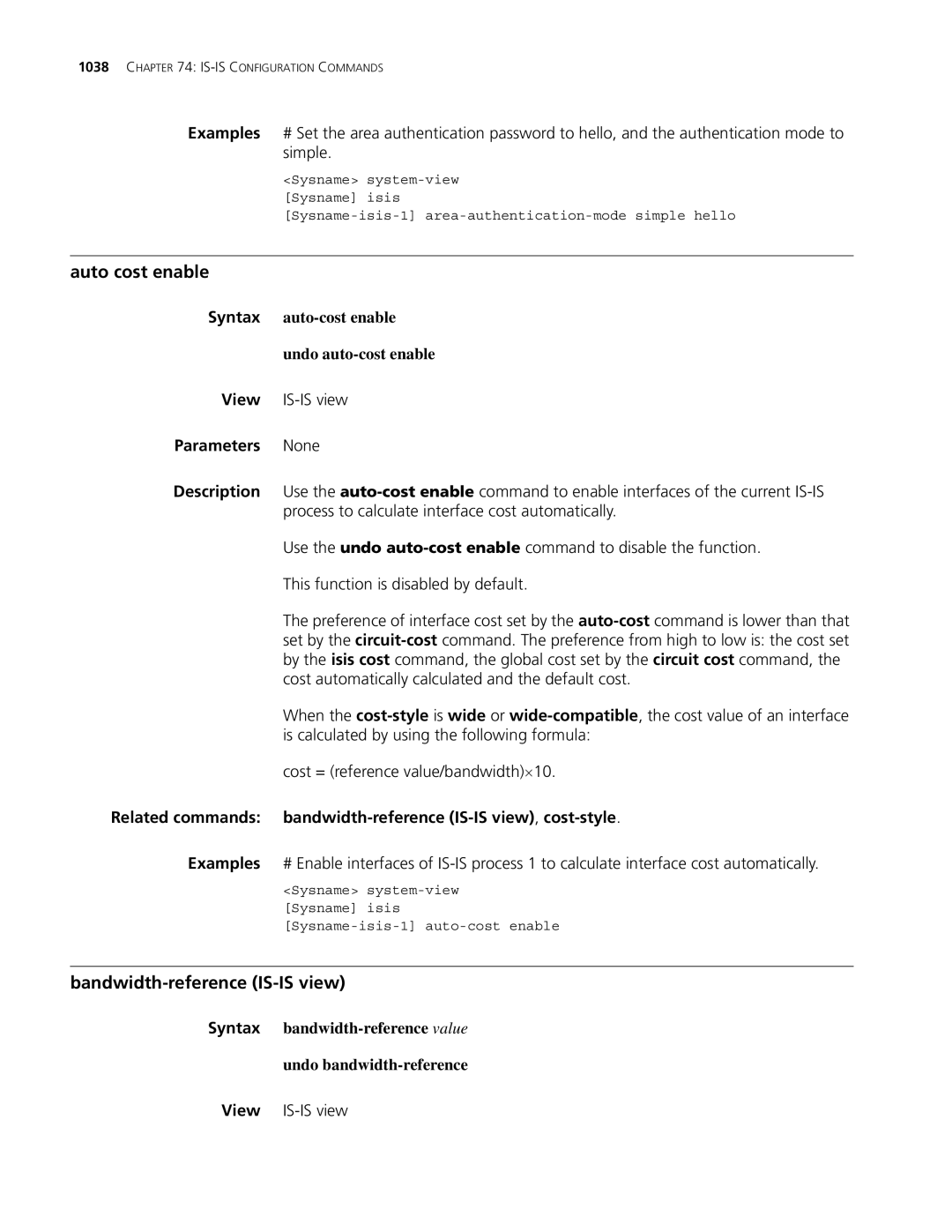 3Com MSR 30, MSR 50 manual Auto cost enable, Bandwidth-reference IS-IS view, Syntax auto-cost enable Undo auto-cost enable 