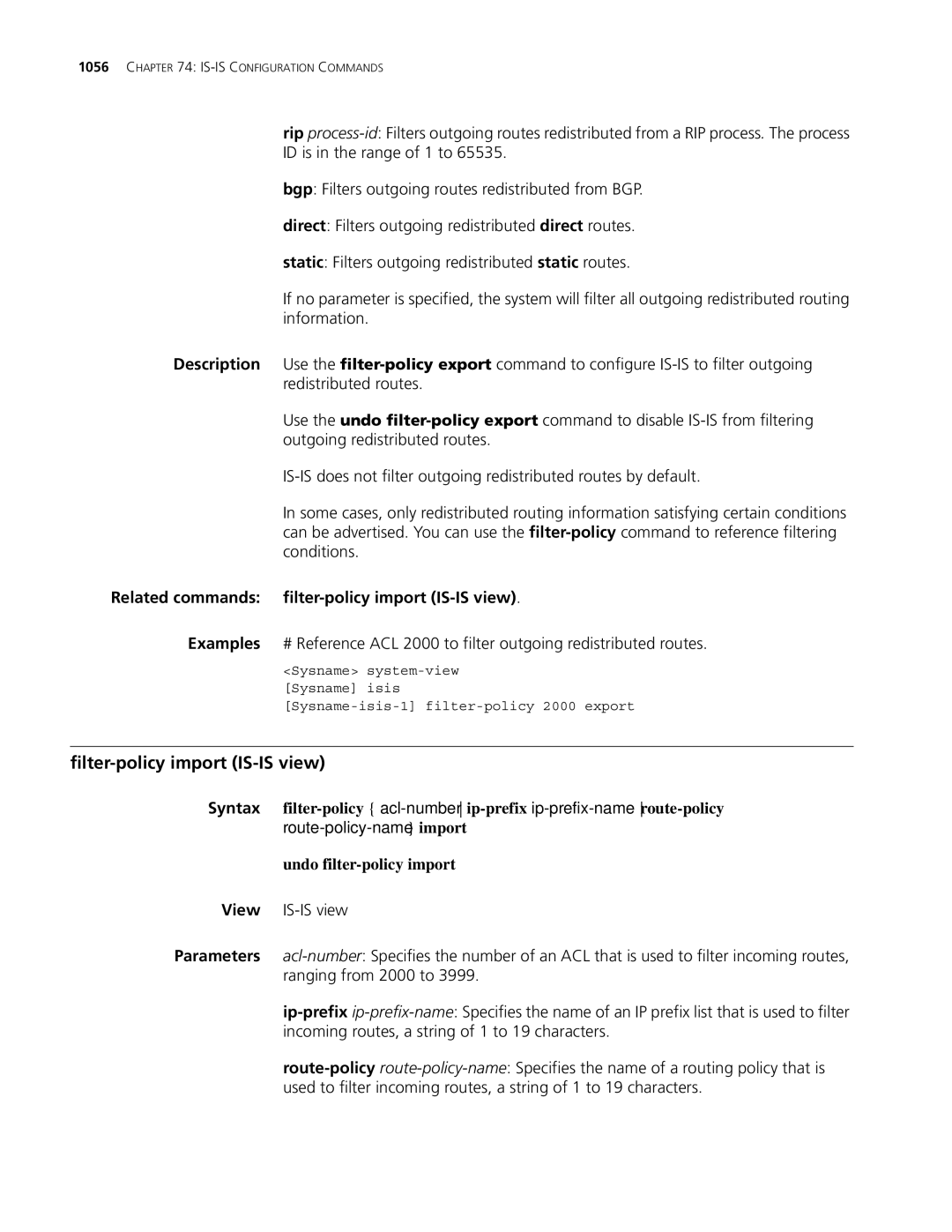 3Com MSR 30, MSR 50 manual Filter-policy import IS-IS view, Related commands filter-policy import IS-IS view 