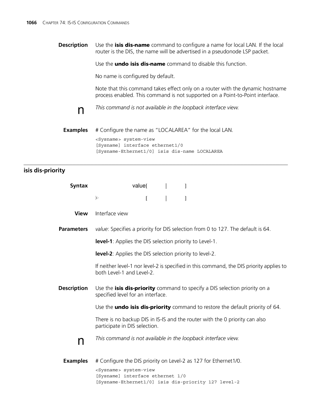 3Com MSR 30, MSR 50 manual Isis dis-priority, Examples # Configure the name as Localarea for the local LAN 