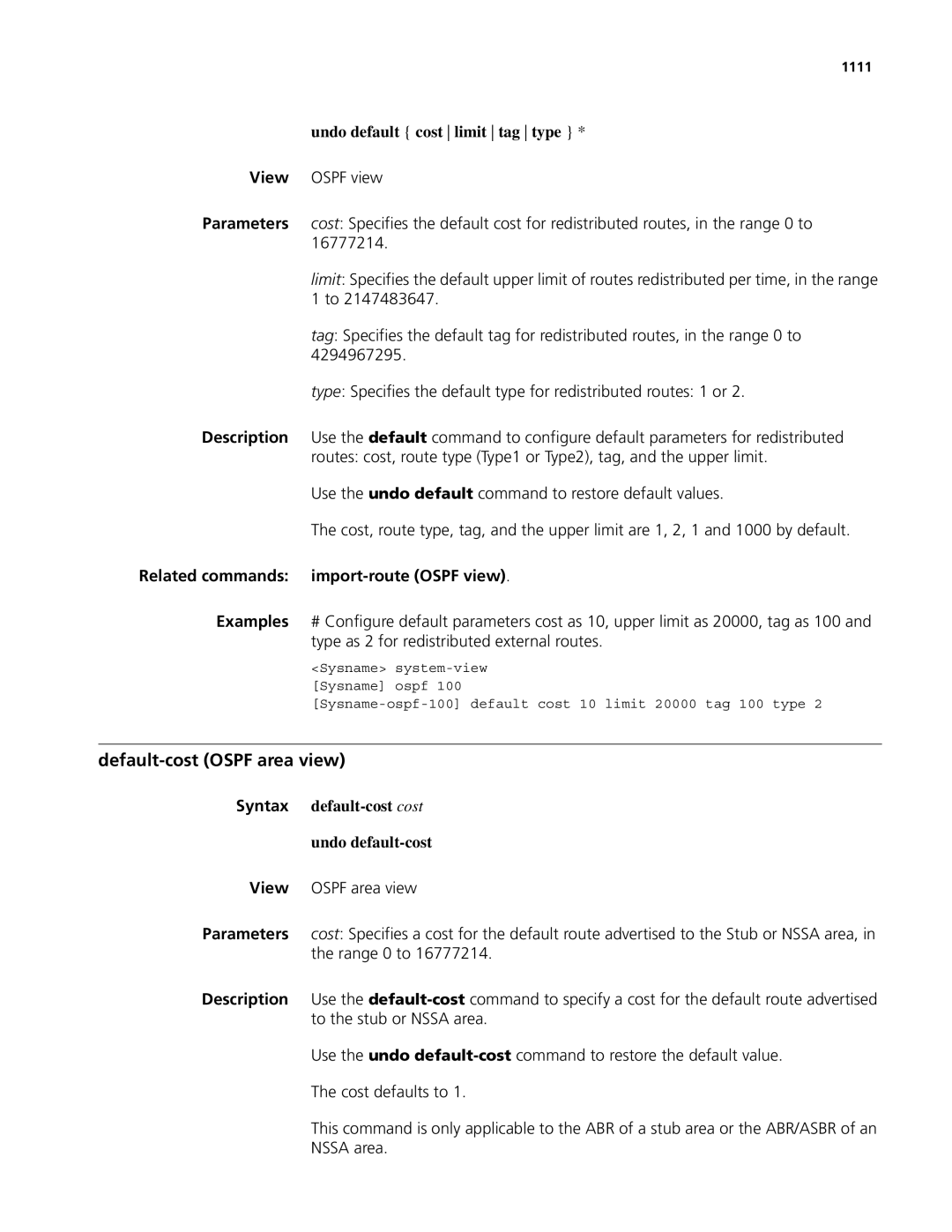 3Com MSR 50 Default-cost Ospf area view, Undo default cost limit tag type, Related commands import-route Ospf view, 1111 