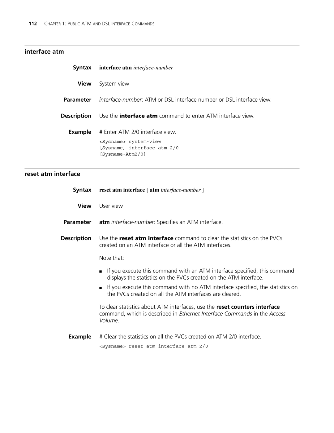 3Com MSR 30, MSR 50 manual Interface atm, Reset atm interface, Syntax reset atm interface atm interface-number 