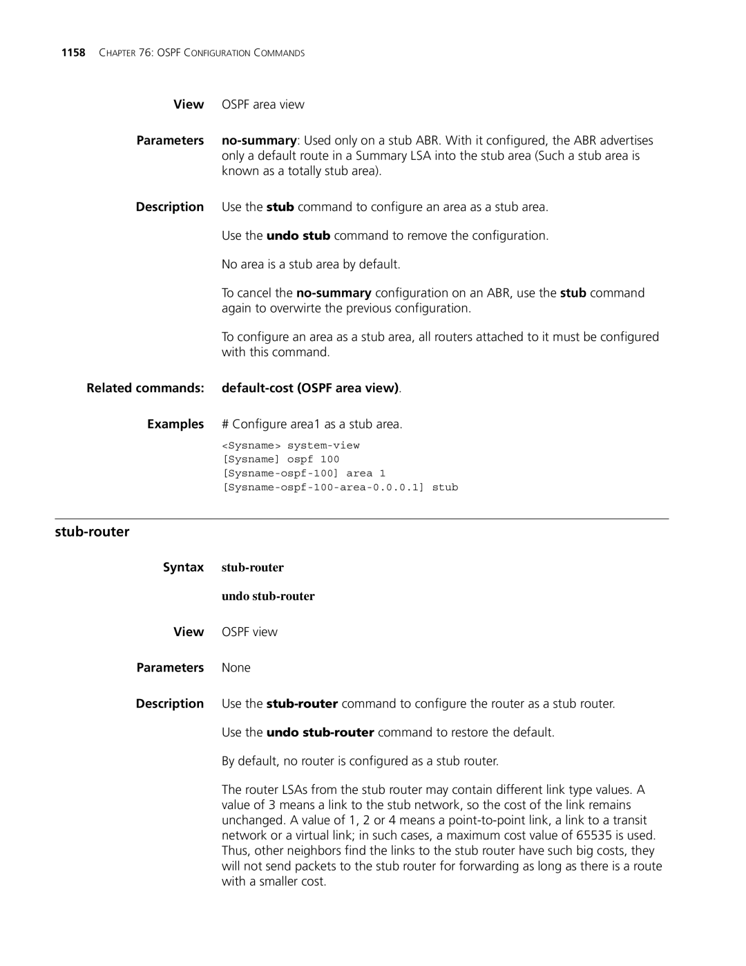 3Com MSR 30, MSR 50 manual Stub-router, Default-cost Ospf area view, Undo stub-router 