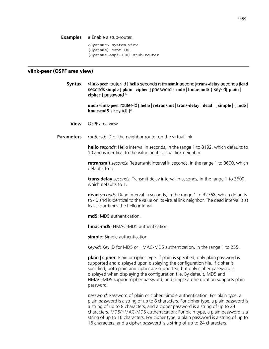 3Com MSR 50, MSR 30 manual Vlink-peer Ospf area view, Examples # Enable a stub-router, 1159 