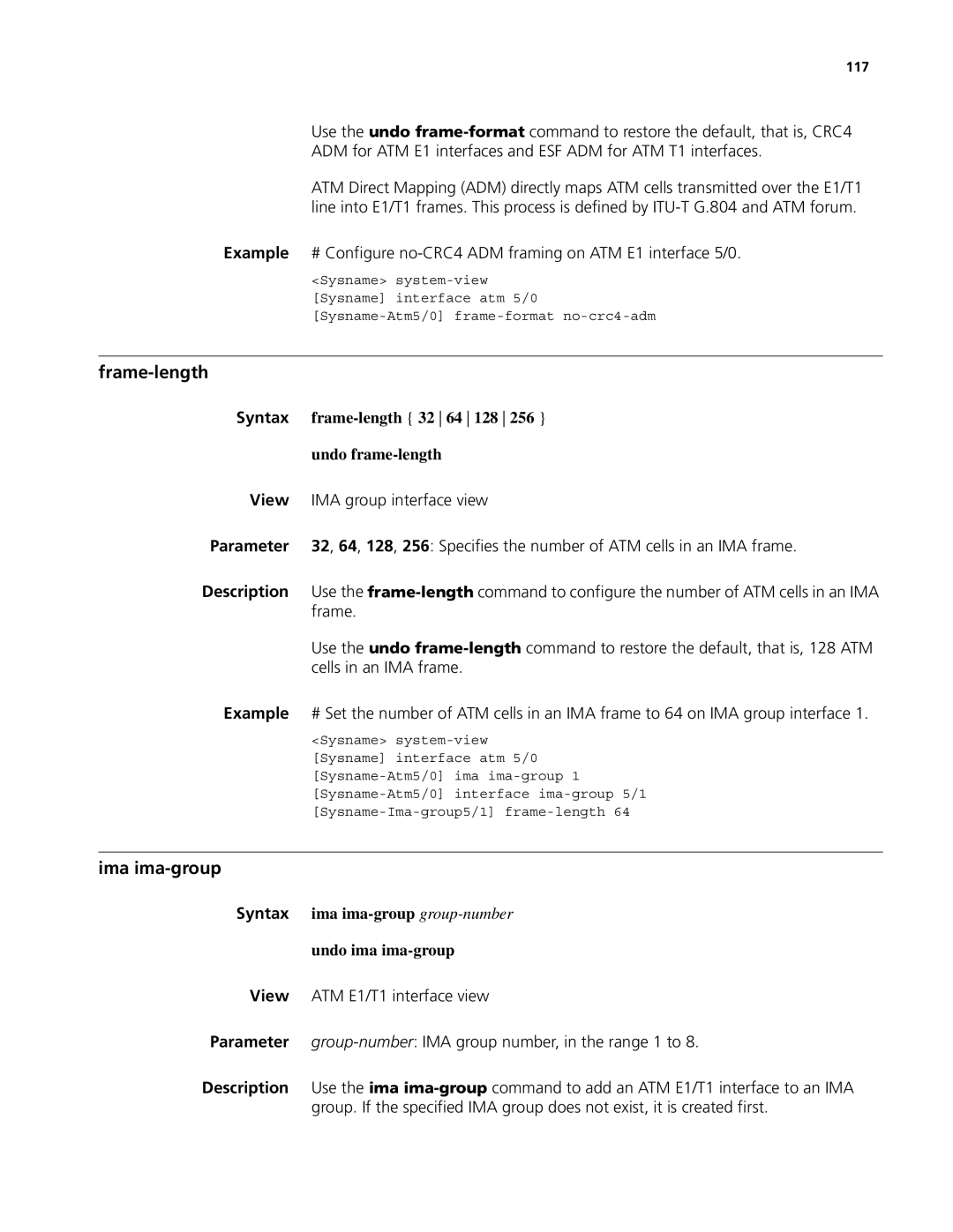 3Com MSR 50, MSR 30 manual Frame-length, Ima ima-group, Syntax frame-length 32 64 128 Undo frame-length, 117 