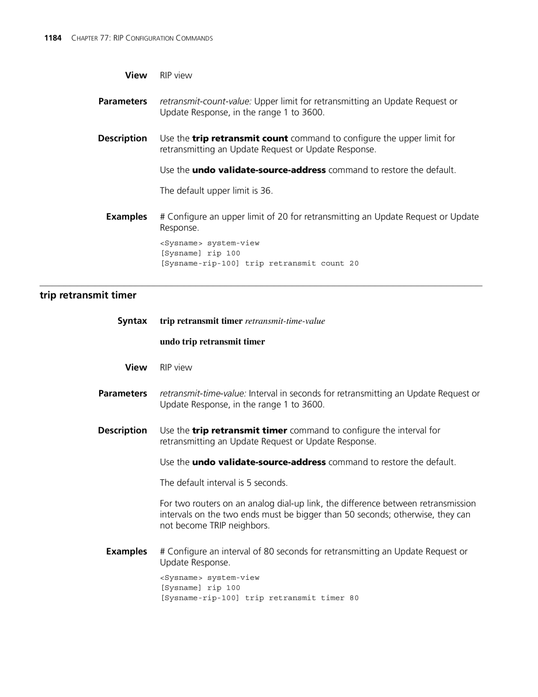 3Com MSR 30, MSR 50 manual Trip retransmit timer retransmit-time-value, Undo trip retransmit timer 