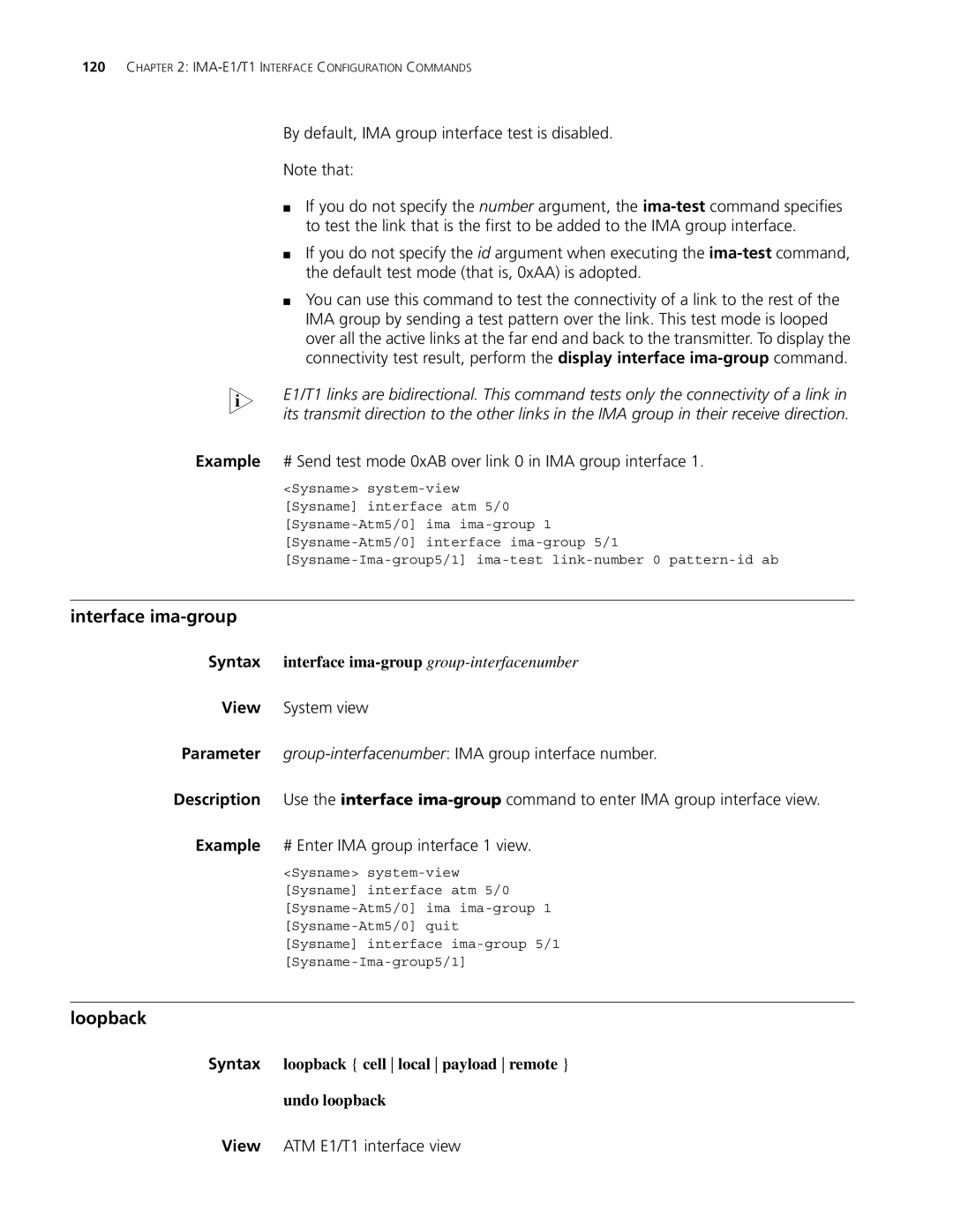 3Com MSR 30 Interface ima-group, Loopback, By default, IMA group interface test is disabled, View ATM E1/T1 interface view 