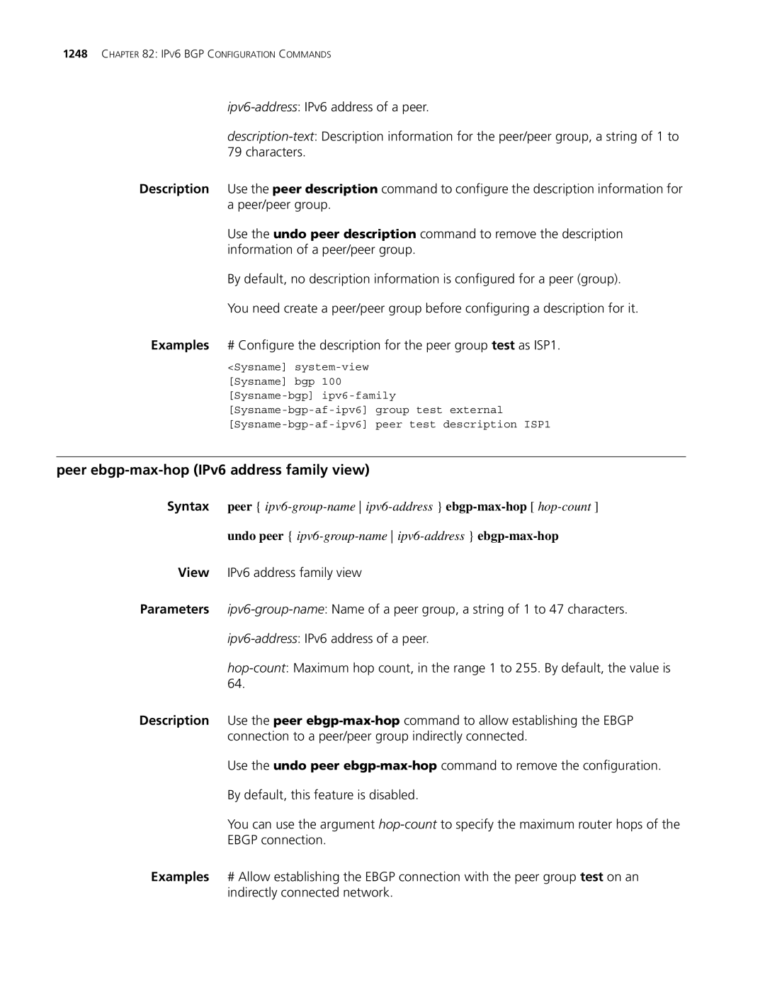 3Com MSR 30, MSR 50 manual Peer ebgp-max-hop IPv6 address family view 