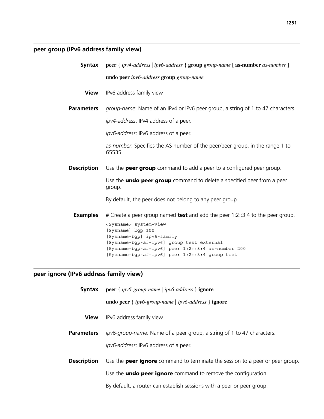 3Com MSR 50, MSR 30 manual Peer group IPv6 address family view, Peer ignore IPv6 address family view, 1251 