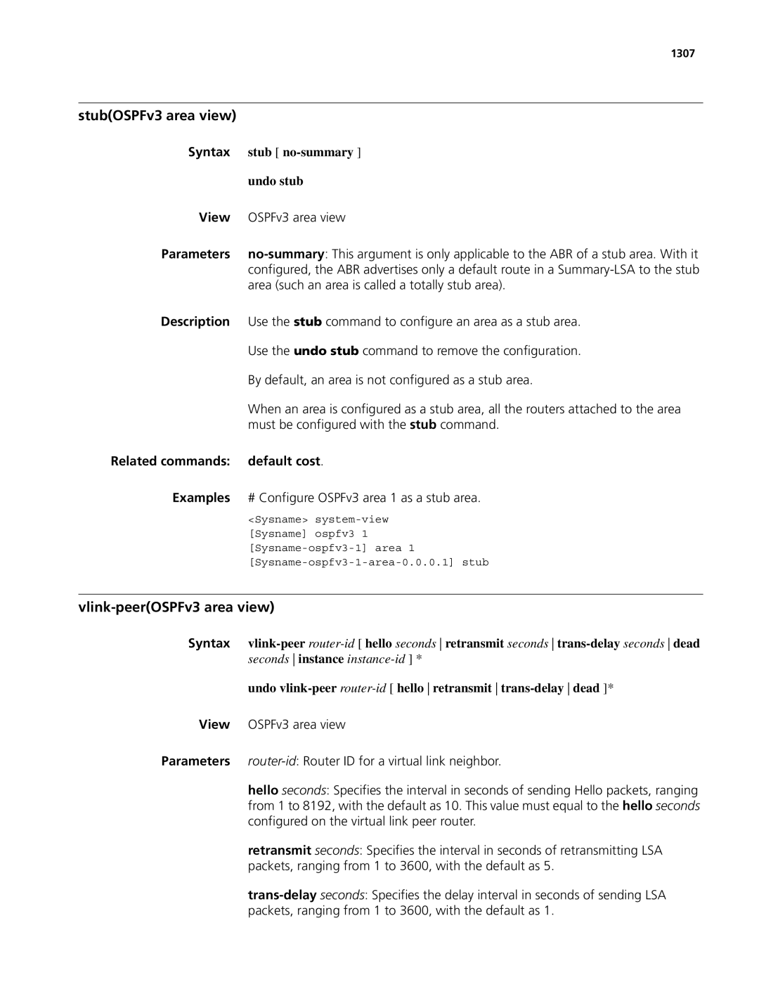 3Com MSR 50, MSR 30 manual StubOSPFv3 area view, Vlink-peerOSPFv3 area view, Related commands default cost 