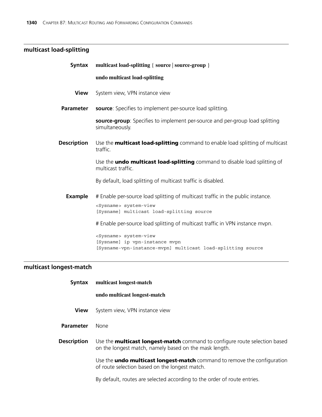 3Com MSR 30 Multicast load-splitting, Multicast longest-match, Syntax multicast longest-match Undo multicast longest-match 