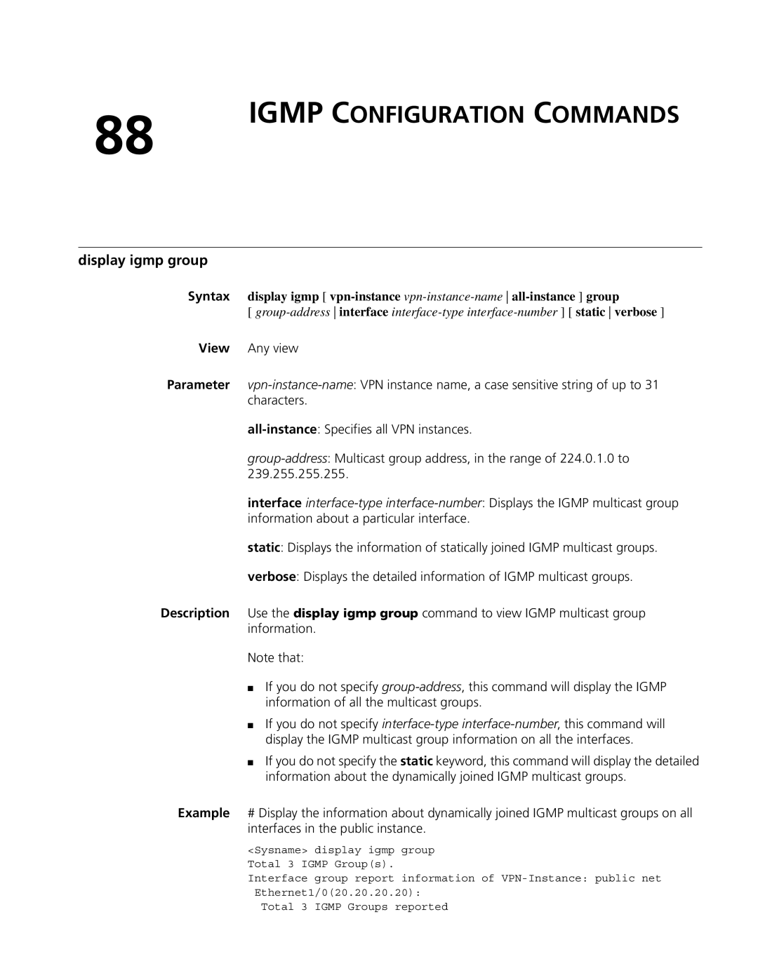 3Com MSR 50, MSR 30 manual Igmp Configuration Commands, Display igmp group 