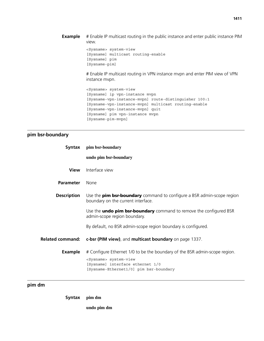 3Com MSR 50, MSR 30 manual Pim bsr-boundary, Pim dm, Bsr PIM view , and multicast boundary on 