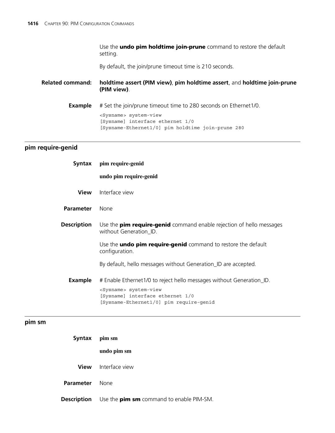 3Com MSR 30, MSR 50 manual Pim require-genid, Pim sm, View Interface view Parameter None 