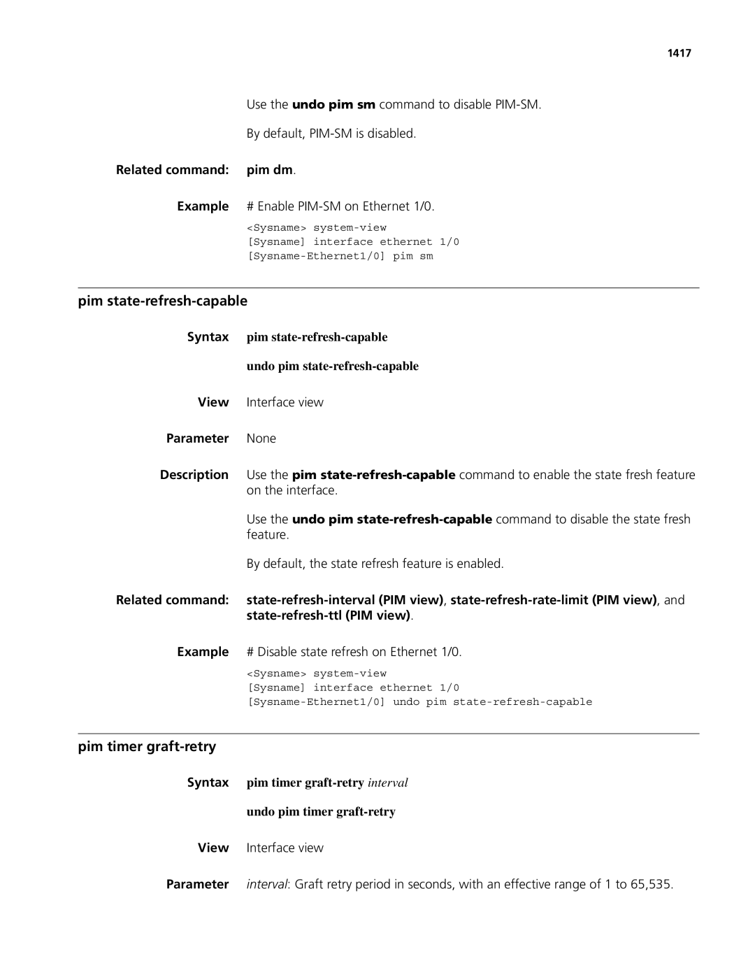 3Com MSR 50, MSR 30 manual Pim state-refresh-capable, Pim timer graft-retry, Related command pim dm 