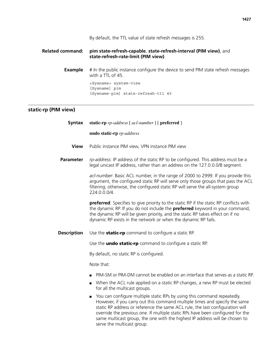 3Com MSR 50 Static-rp PIM view, By default, the TTL value of state refresh messages is, Undo static-rp rp-address, 1427 