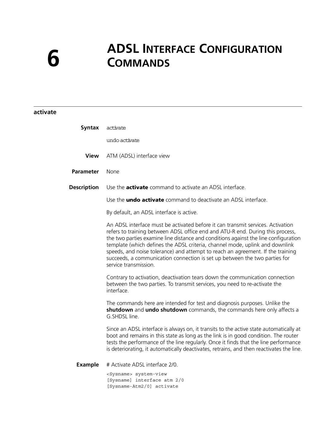 3Com MSR 50 Adsl Interface Configuration Commands, View ATM Adsl interface view, Example # Activate Adsl interface 2/0 