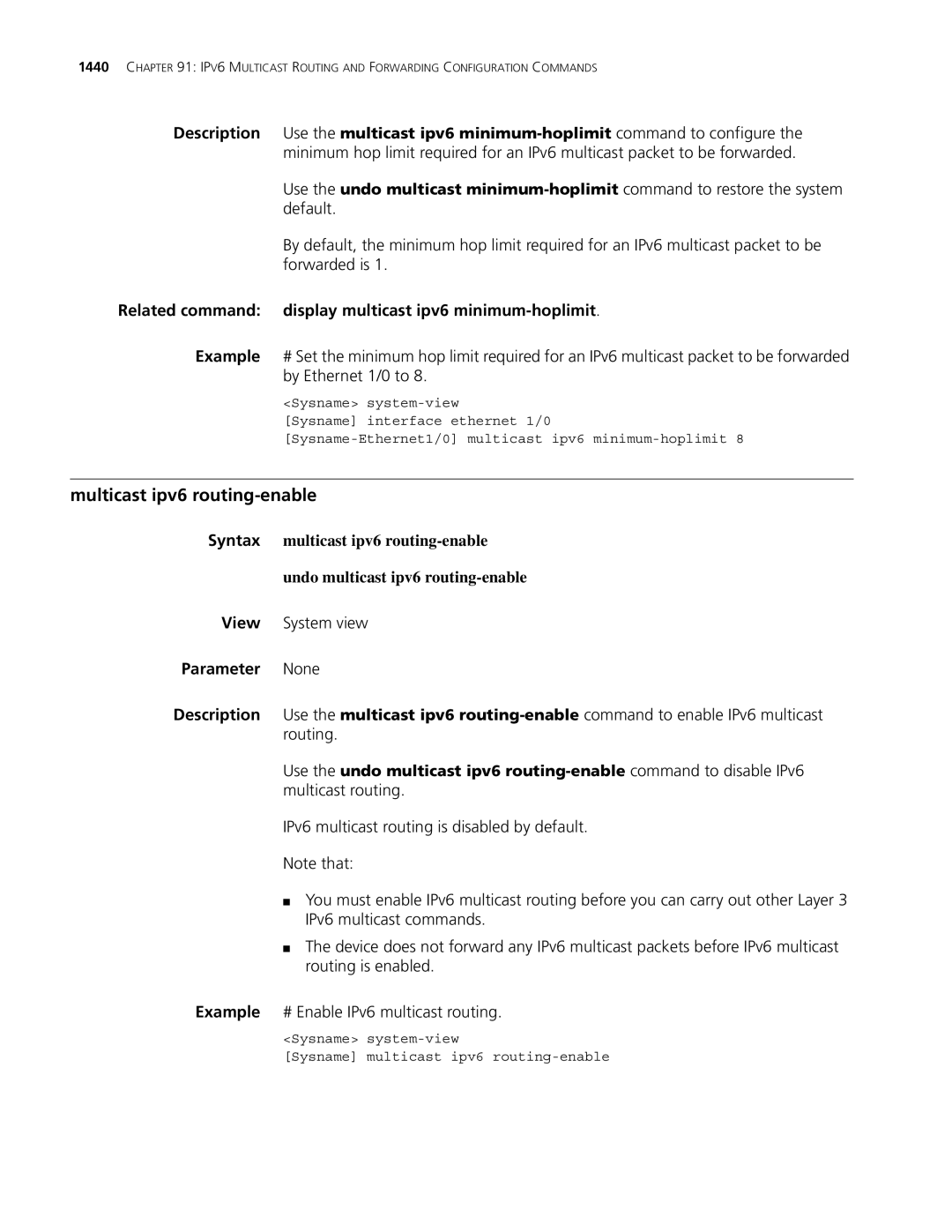 3Com MSR 30, MSR 50 manual Multicast ipv6 routing-enable, Related command display multicast ipv6 minimum-hoplimit 