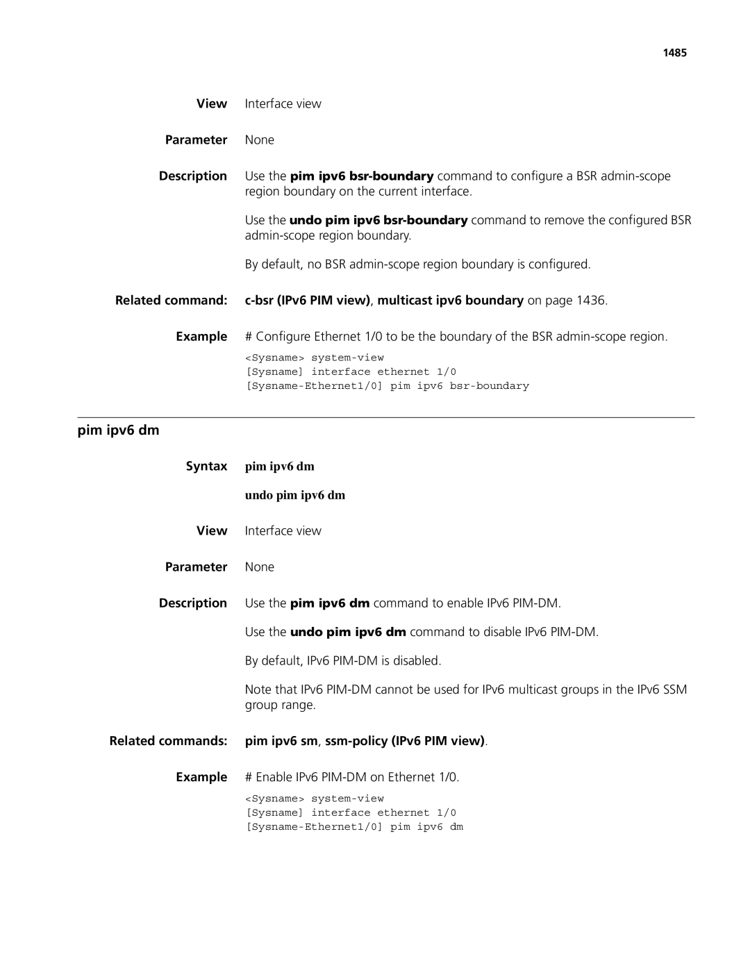 3Com MSR 50 Pim ipv6 dm, Syntax pim ipv6 dm Undo pim ipv6 dm, Related commands pim ipv6 sm, ssm-policy IPv6 PIM view, 1485 