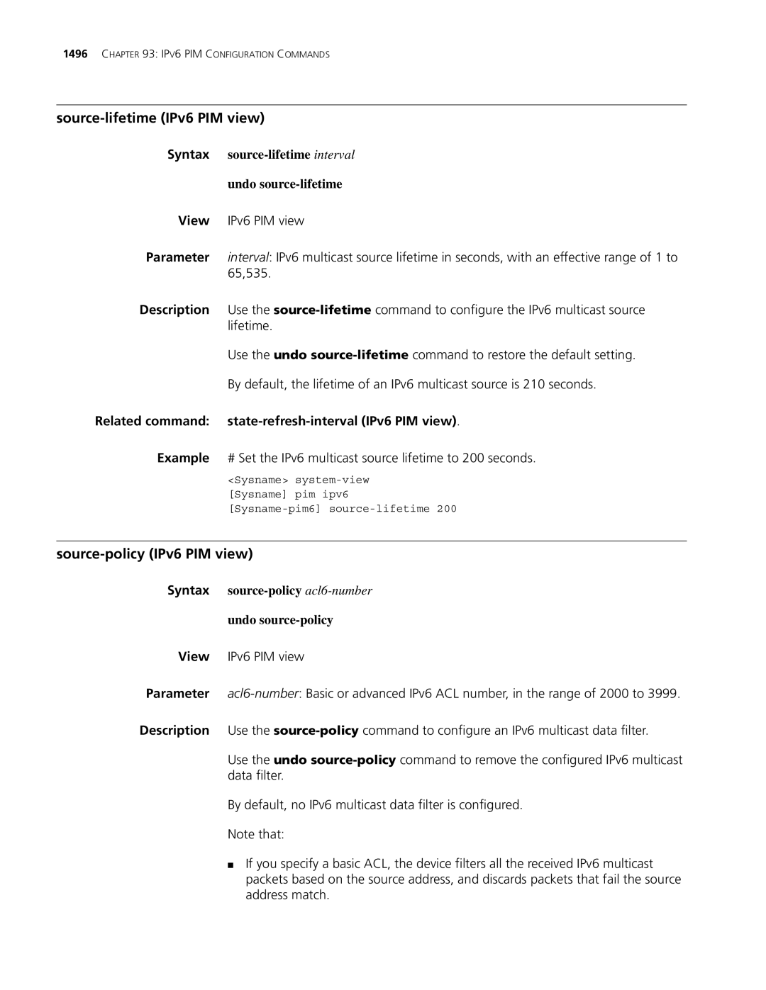 3Com MSR 30, MSR 50 manual Source-lifetime IPv6 PIM view, Source-policy IPv6 PIM view 