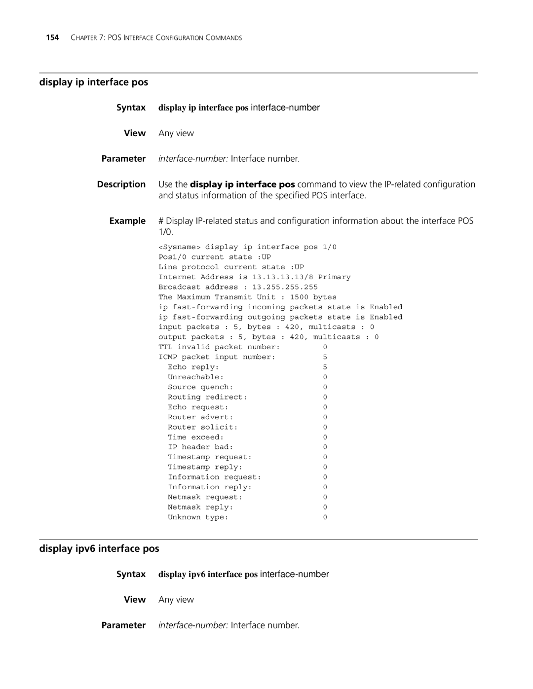 3Com MSR 30, MSR 50 manual Display ipv6 interface pos, Display ip interface pos interface-number 