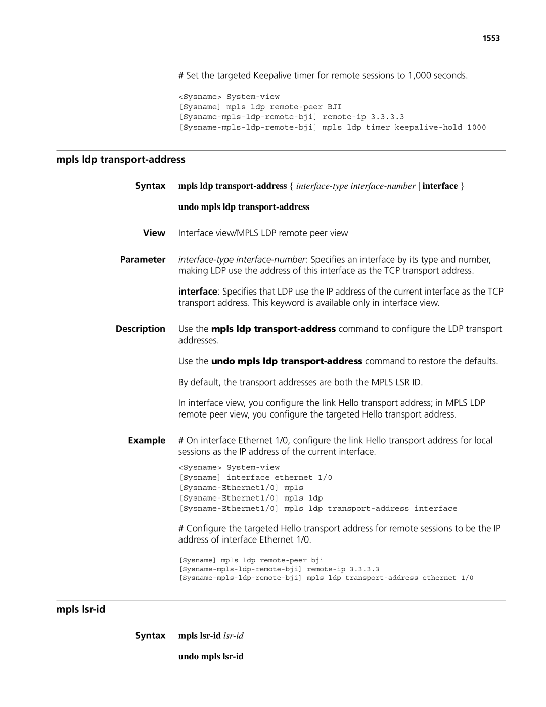 3Com MSR 50, MSR 30 manual Mpls ldp transport-address, Mpls lsr-id, View Interface view/MPLS LDP remote peer view, 1553 