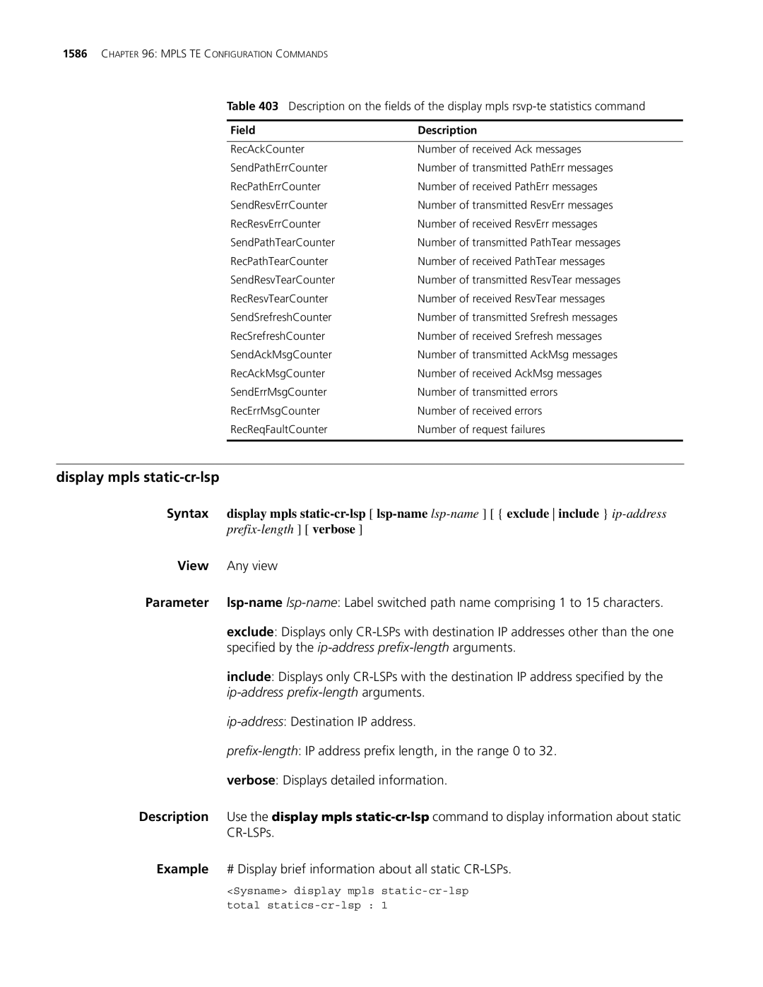 3Com MSR 30, MSR 50 manual Display mpls static-cr-lsp, Ip-address prefix-length arguments 