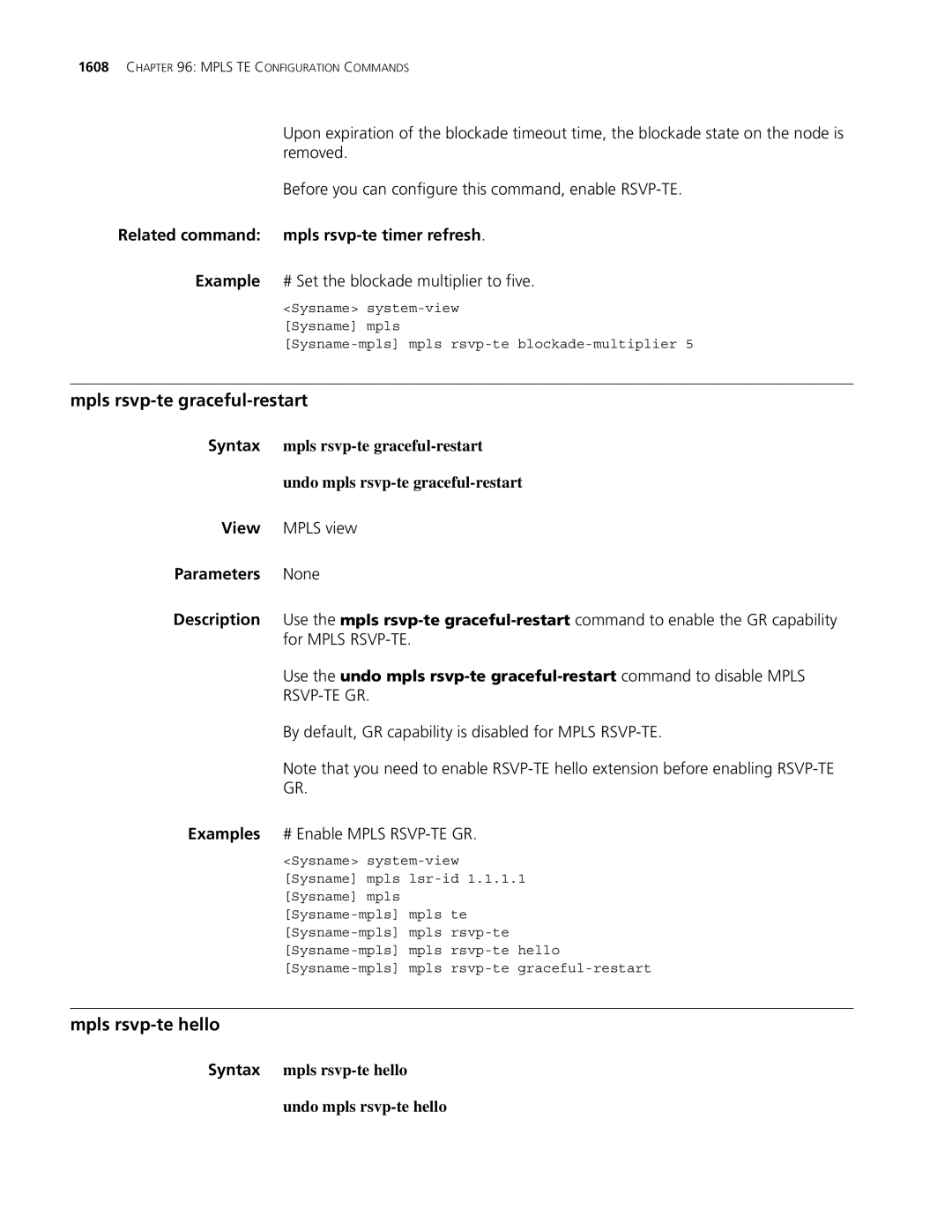 3Com MSR 30, MSR 50 manual Mpls rsvp-te graceful-restart, Mpls rsvp-te hello, Related command mpls rsvp-te timer refresh 