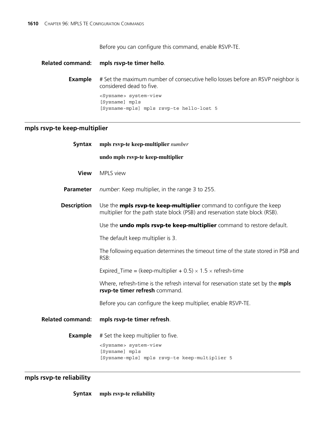 3Com MSR 30, MSR 50 manual Mpls rsvp-te keep-multiplier, Mpls rsvp-te reliability, Related command mpls rsvp-te timer hello 