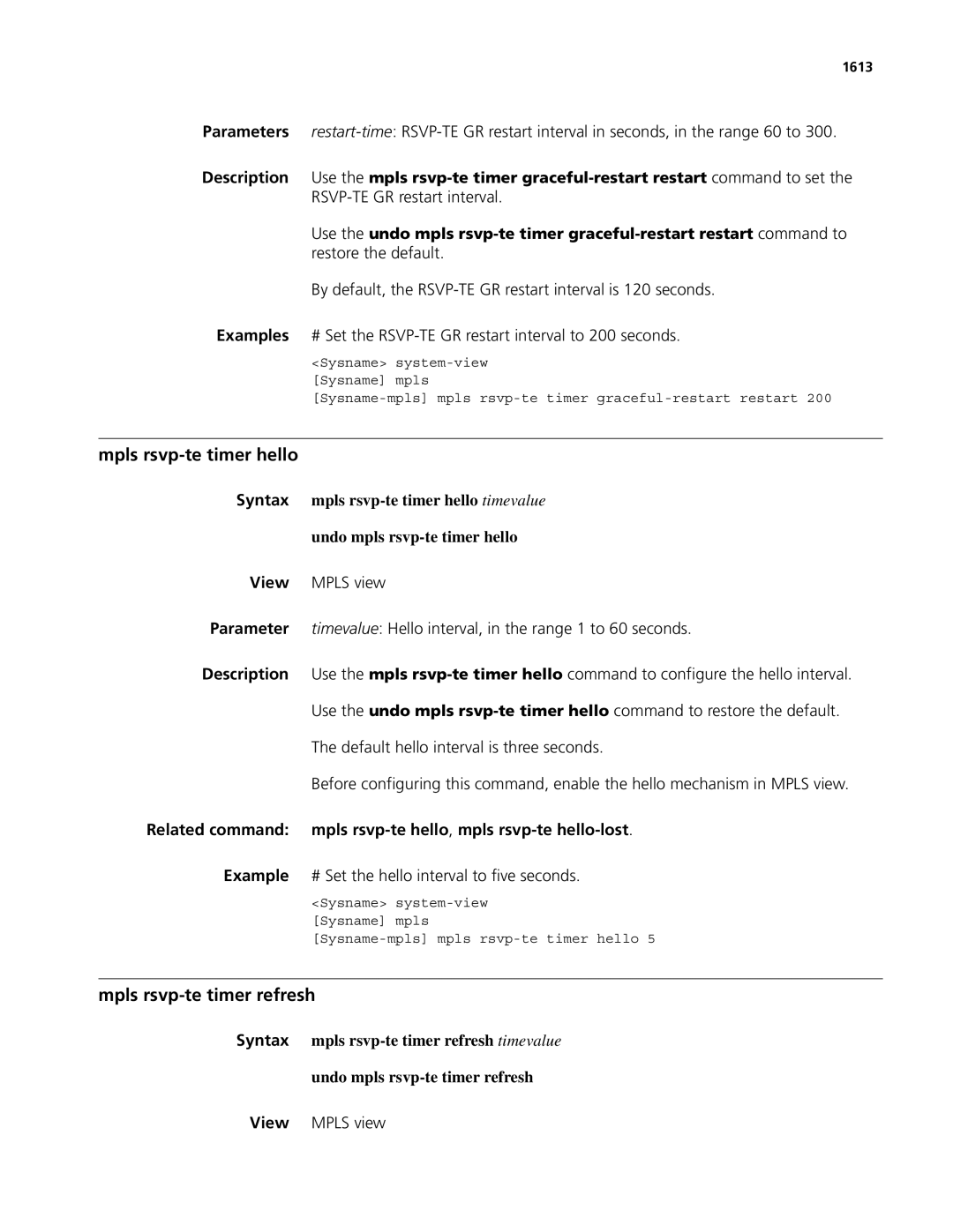 3Com MSR 50 Mpls rsvp-te timer hello, Mpls rsvp-te timer refresh, Example # Set the hello interval to five seconds, 1613 