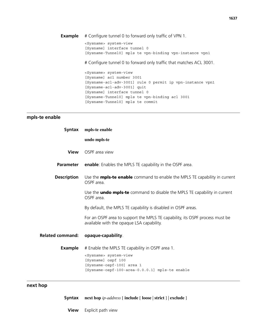 3Com MSR 50, MSR 30 manual Mpls-te enable, Next hop, Syntax mpls-te enable Undo mpls-te, Related command opaque-capability 