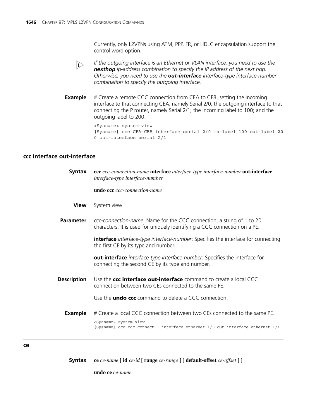 3Com MSR 30, MSR 50 manual Ccc interface out-interface, Undo ce ce-name 