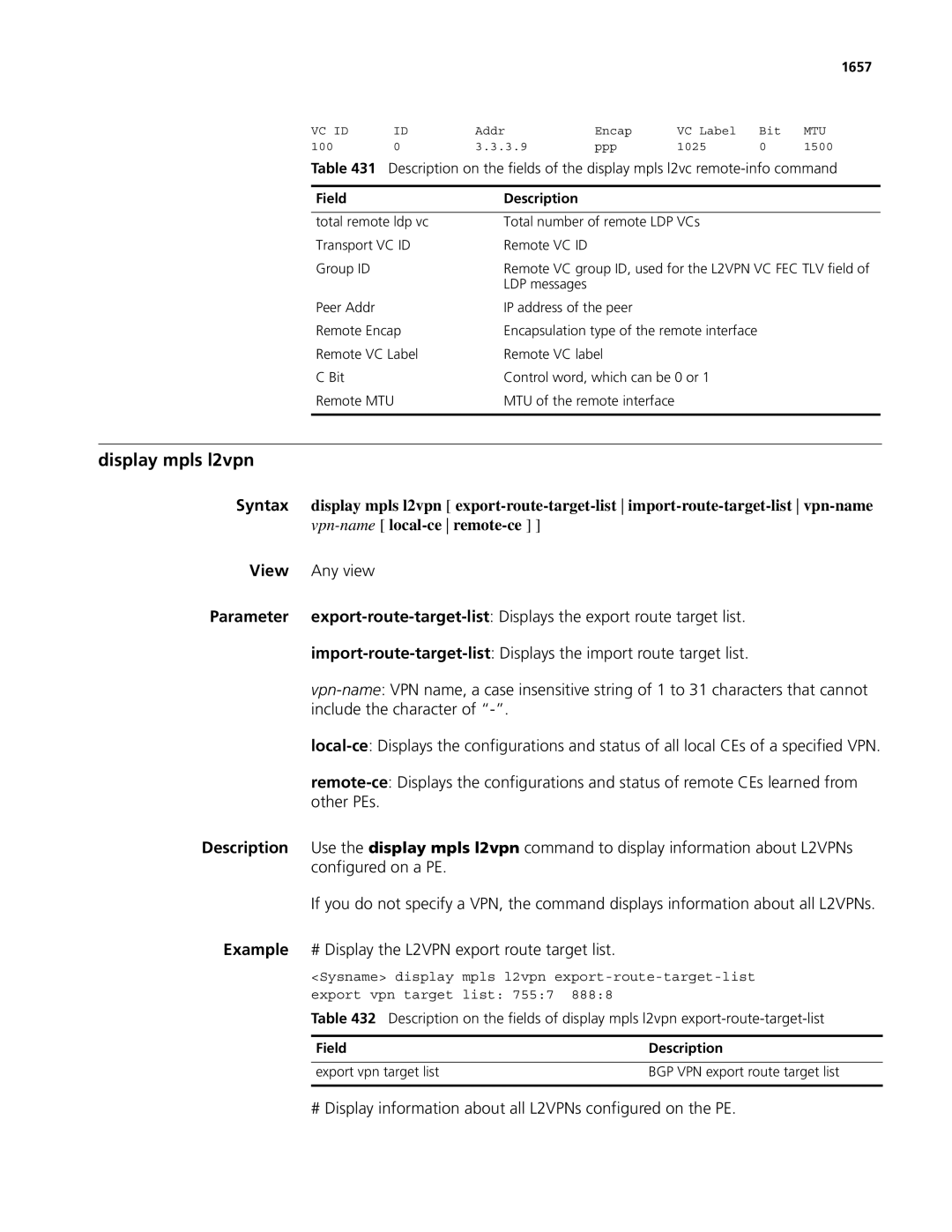 3Com MSR 50, MSR 30 manual Display mpls l2vpn, Vpn-name local-ce remote-ce 