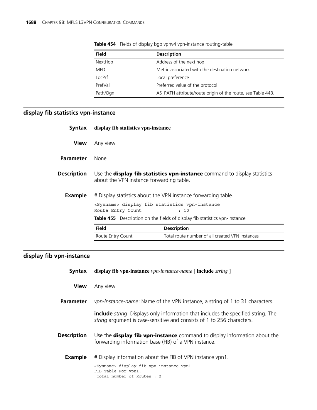 3Com MSR 30, MSR 50 manual Display fib statistics vpn-instance, Display fib vpn-instance 