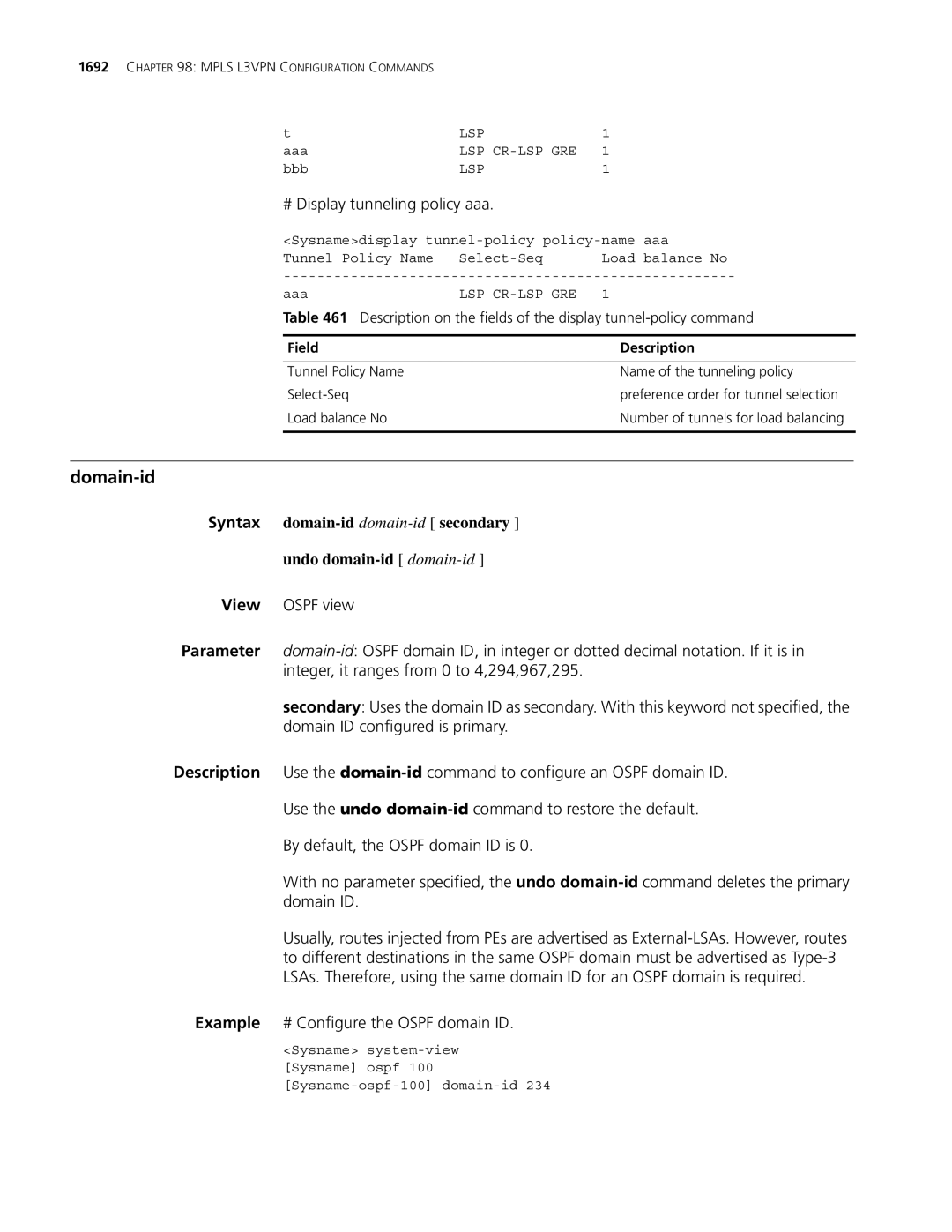 3Com MSR 30, MSR 50 manual Domain-id, # Display tunneling policy aaa, Example # Configure the Ospf domain ID 