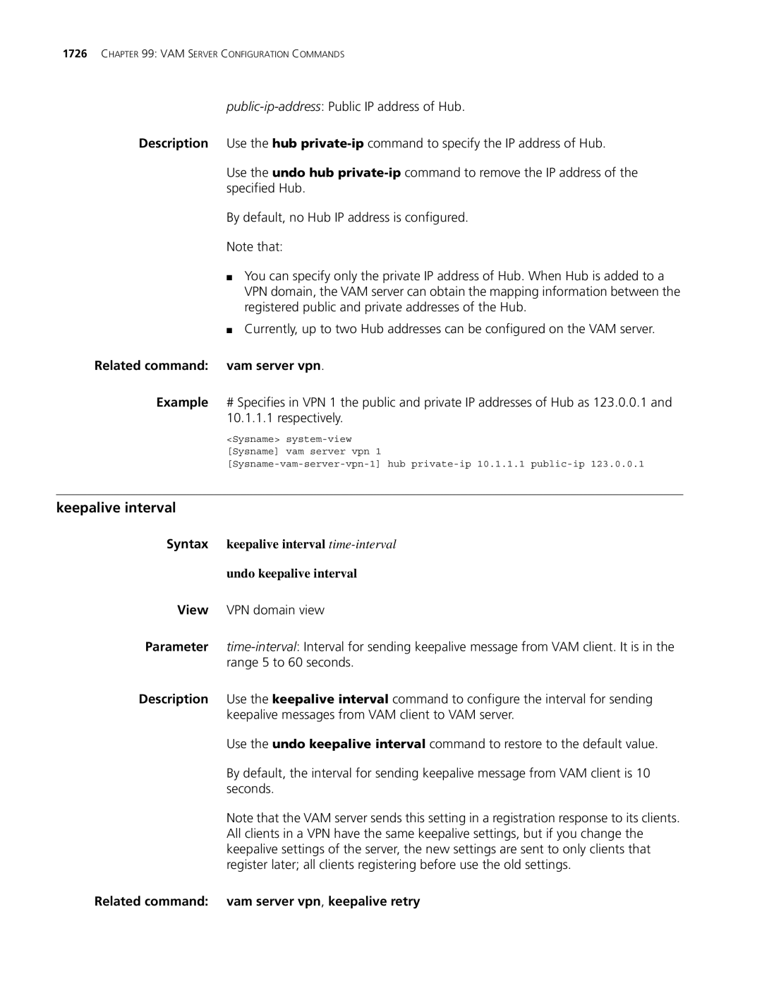 3Com MSR 30, MSR 50 manual Keepalive interval, Related command vam server vpn, keepalive retry 