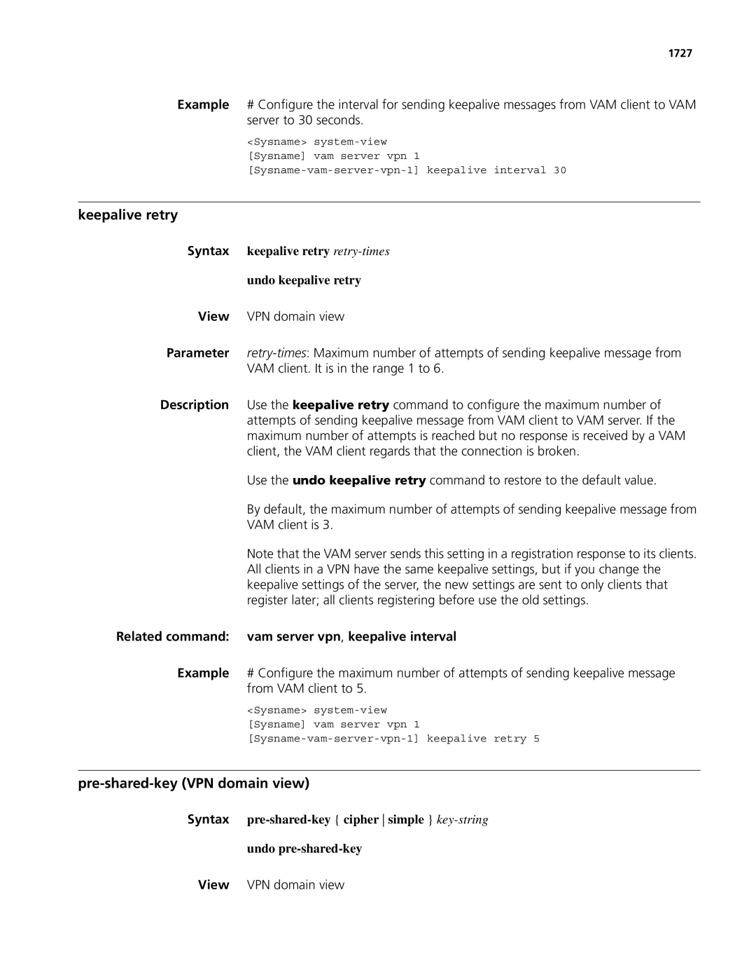 3Com MSR 50 manual Keepalive retry, Pre-shared-key VPN domain view, Syntax keepalive retry retry-times Undo keepalive retry 