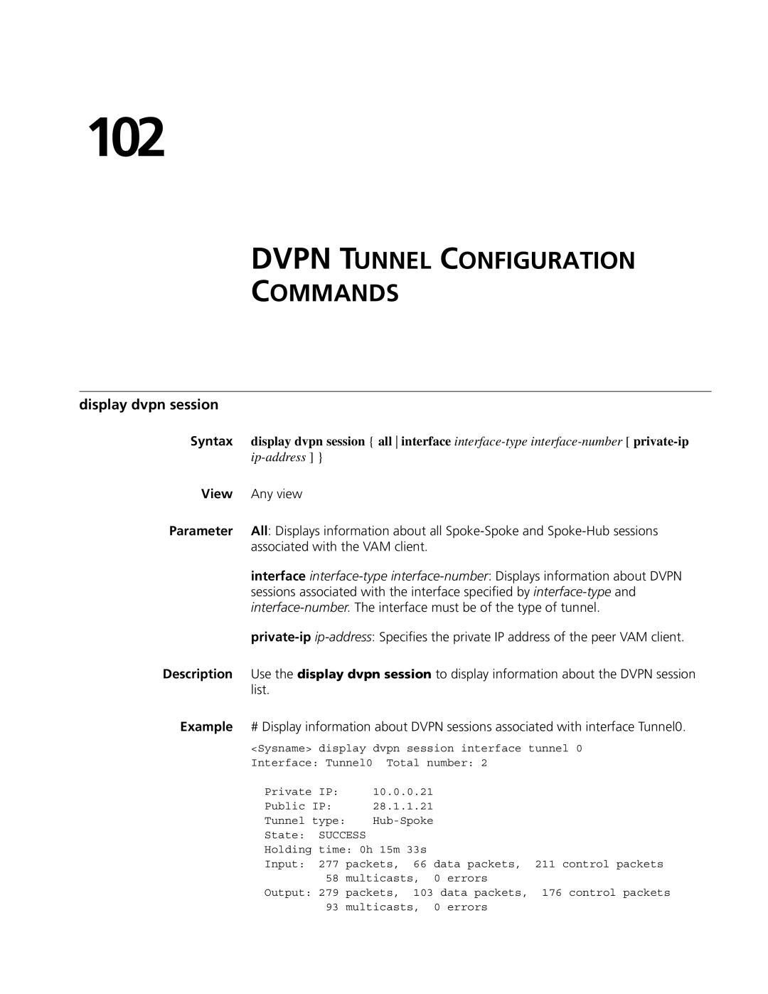 3Com MSR 50, MSR 30 102, Dvpn Tunnel Configuration Commands, Display dvpn session, Associated with the VAM client, List 