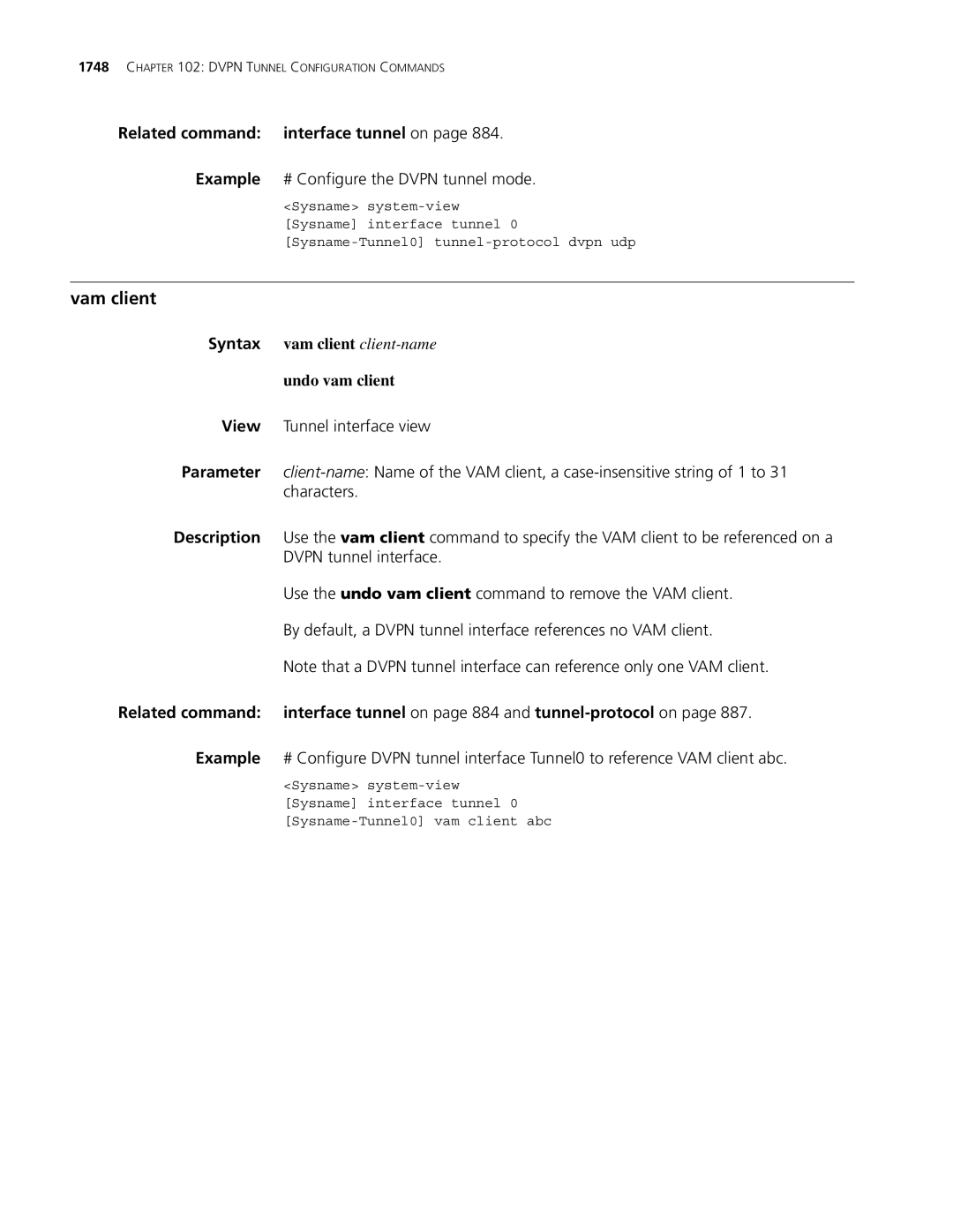 3Com MSR 30, MSR 50 manual Vam client, Related command interface tunnel on, Example # Configure the Dvpn tunnel mode 