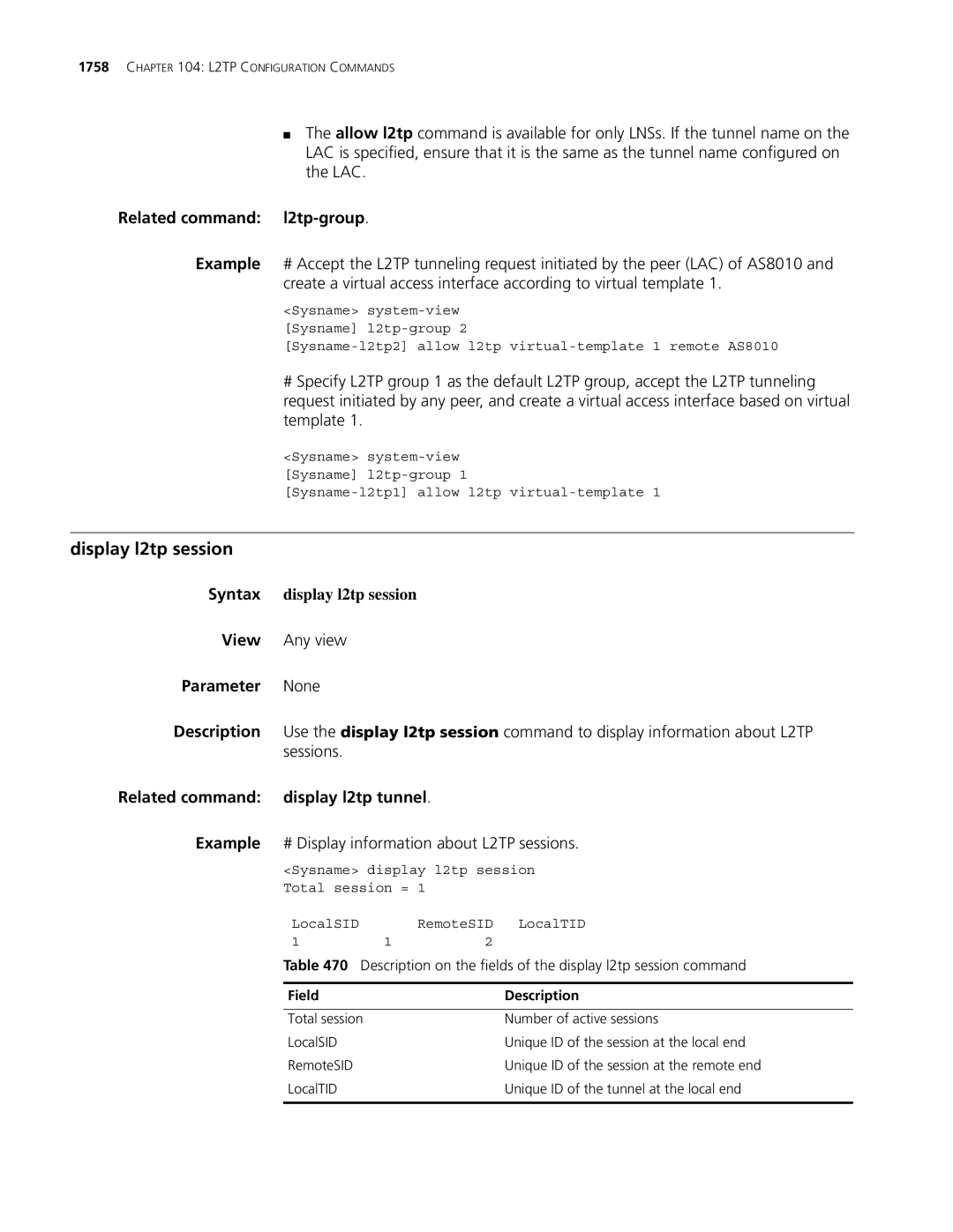 3Com MSR 30 manual Display l2tp session, Related command l2tp-group, Sessions, Related command Display l2tp tunnel Example 