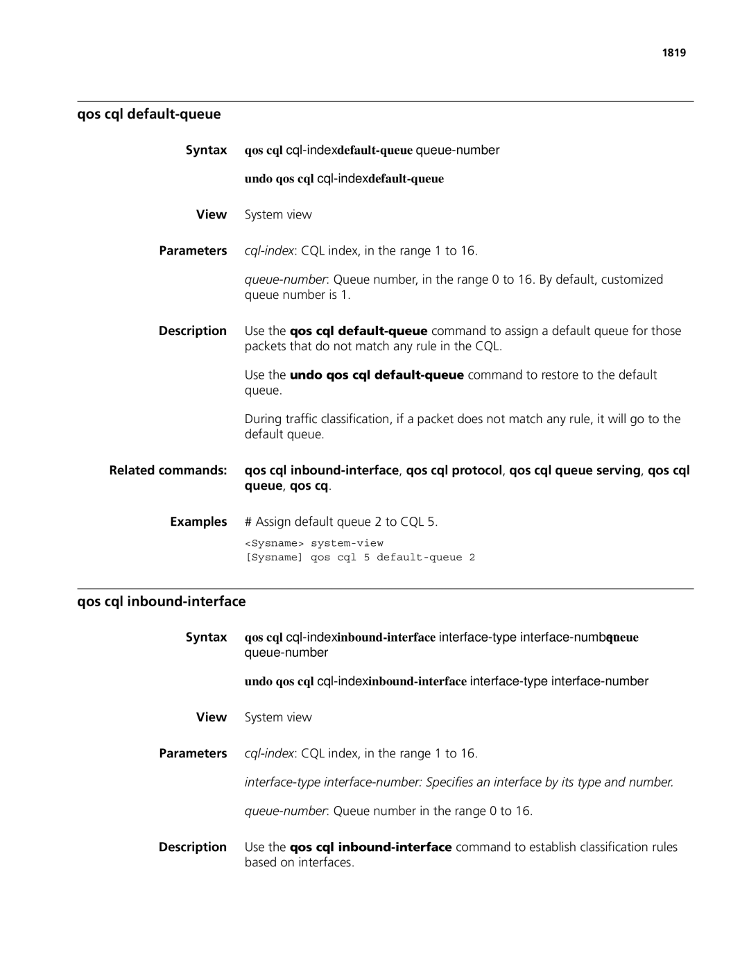 3Com MSR 50, MSR 30 manual Qos cql default-queue, Qos cql inbound-interface, Examples # Assign default queue 2 to CQL, 1819 